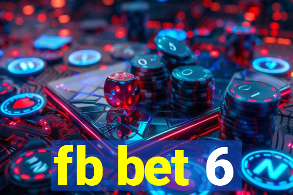 fb bet 6